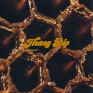 Honey Dip (feat. Sotaé)