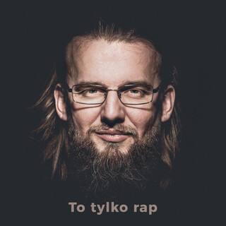 To tylko rap