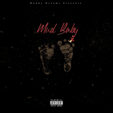 Mud Baby | Boomplay Music