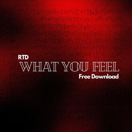 What You Feel | Boomplay Music