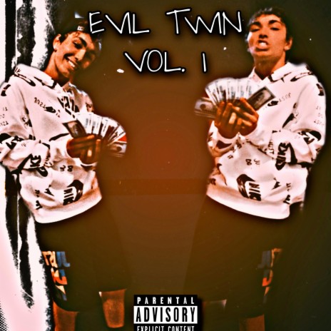 Evil Twin Vol.1 | Boomplay Music