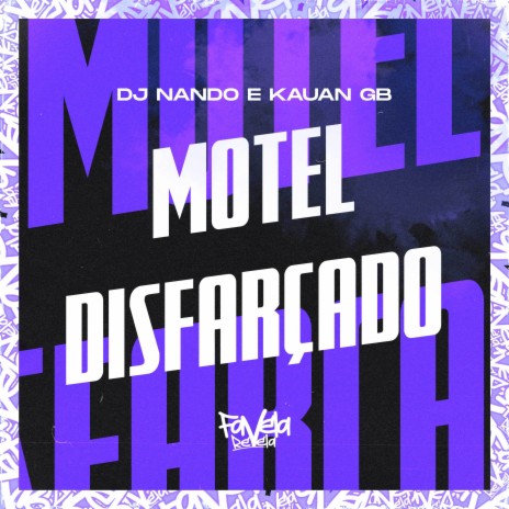 Motel Disfarçado ft. Kauan GB | Boomplay Music