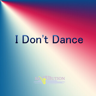 I Don't Dance