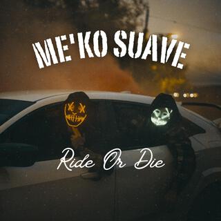 Ride Or Die (Radio Edit)