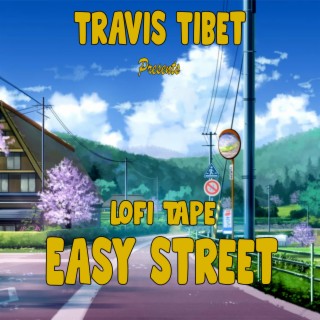 Lofi Tape Easy Street