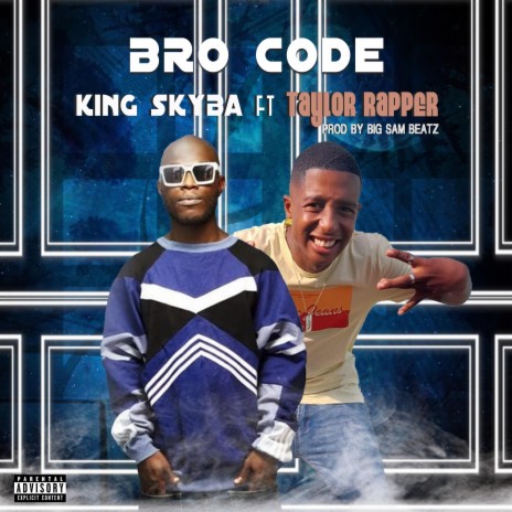 Bro Code ft. Taylor Rapper | Boomplay Music