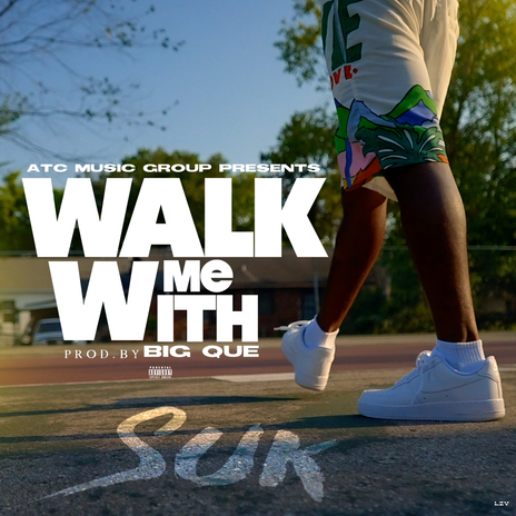 WALK WIT ME ft. Big Que & Quayeshjuan Mckinney | Boomplay Music