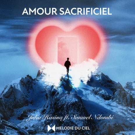 Amour Sacrificiel ft. Samuel Ndombi