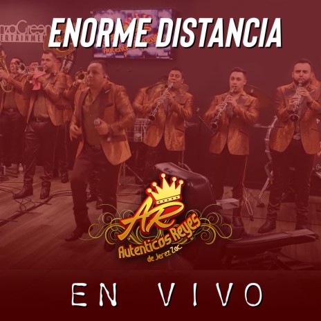 Enorme Distancia (En Vivo) | Boomplay Music