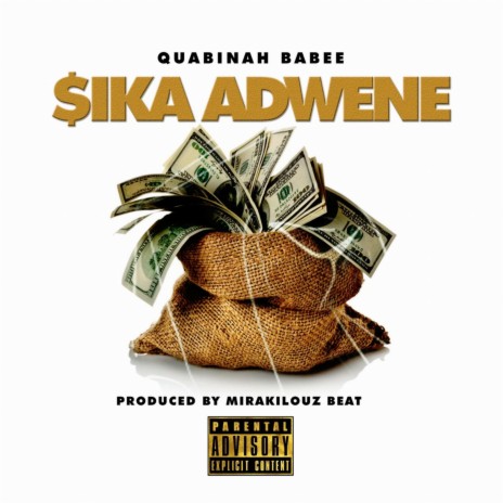 Sika Adwene | Boomplay Music