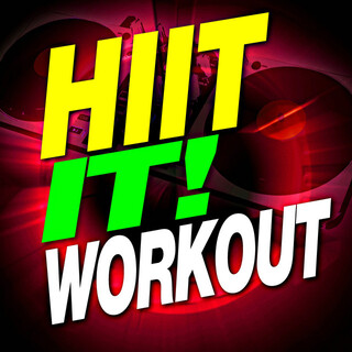 Hiit It! Workout