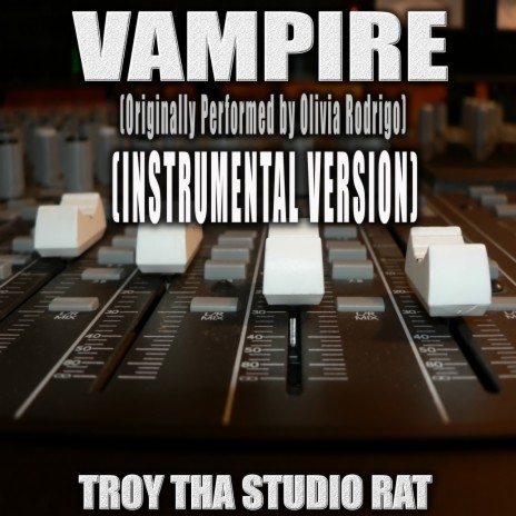 Vampire (Originally Performed by Olivia Rodrigo) (Instrumental Version) | Boomplay Music