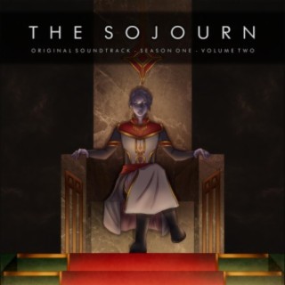 The Sojourn: Season One, Vol. 2 (Original Audio Drama Soundtrack)