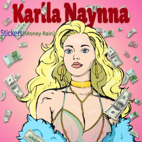 Stickers (Money Rain) | Boomplay Music