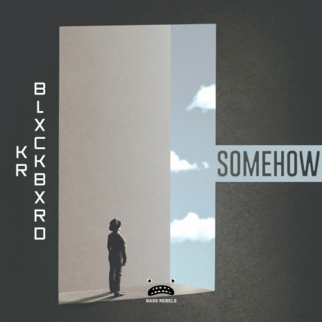Somehow (Instrumental Mix) ft. Koda Ends | Boomplay Music