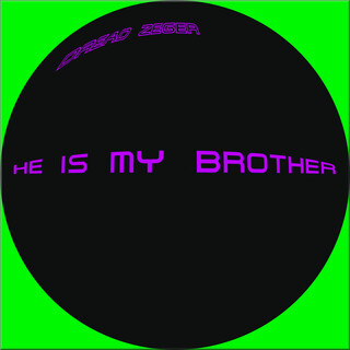 He Is My Brother