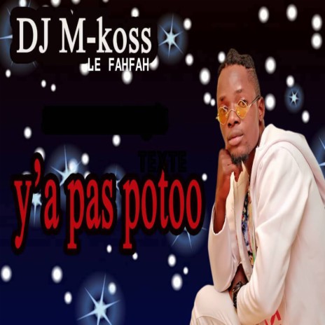 Y'a pas potoo | Boomplay Music