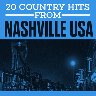 20 Country Hits From Nashville USA