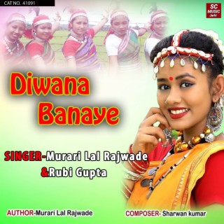 Diwana Banaye