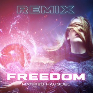 Freedom (Remix) lyrics | Boomplay Music