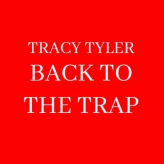 Back To The Trap