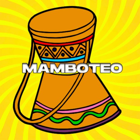 Mamboteo (feat. El Planton RD)
