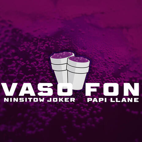 Vaso Fon ft. papi llane