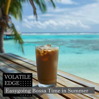 Easygoing Bossa Time in Summer