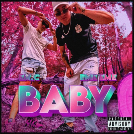 Baby ft. eme eme | Boomplay Music