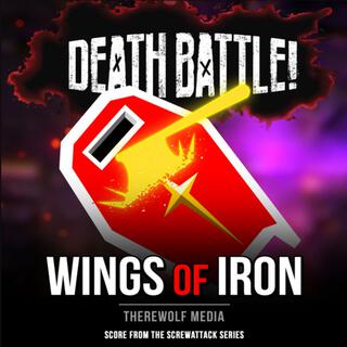 Death Battle: Wings of Iron lyrics | Boomplay Music