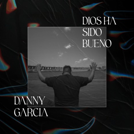 Dios Ha Sido Bueno | Boomplay Music