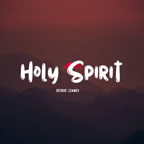 Holy Spirit | Boomplay Music