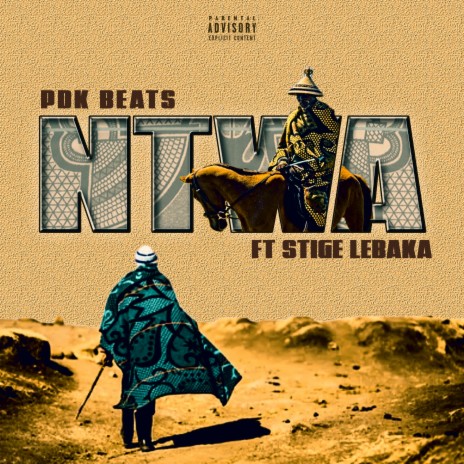 Ntwa ft. Stige Lebaka | Boomplay Music