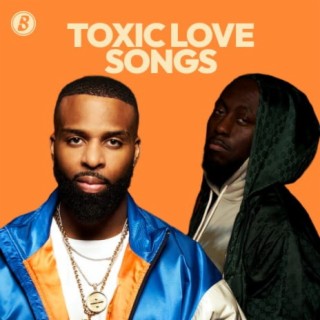 Toxic Love Songs