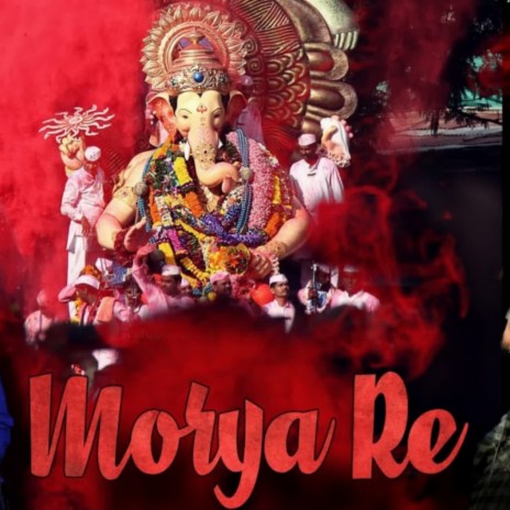 Morya Re ft. Sourav Bharadwaj | Boomplay Music