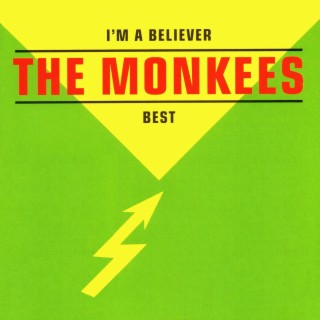 I'm a Believer - The Monkees Best
