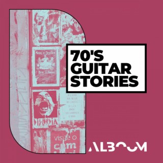 70's Guitar Stories