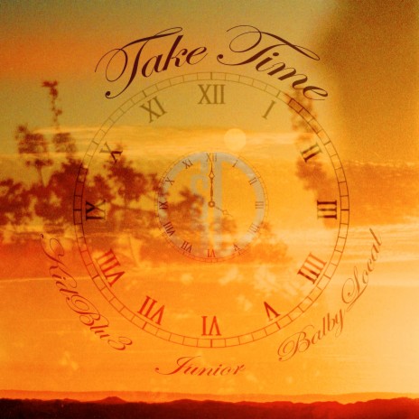 Take Time ft. Kid Blu3 & Balby Local