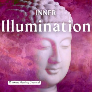 Inner Illumination: Meditations for Awakening