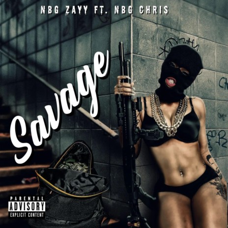 Savage ft. NBG Chris