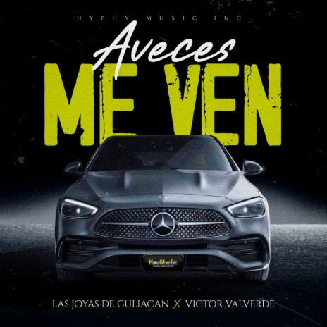 Aveces Me Ven ft. Victor Valverde | Boomplay Music