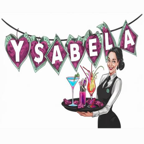 Ysabela | Boomplay Music