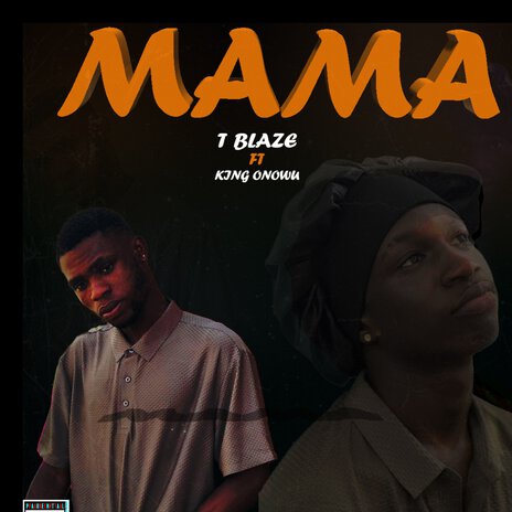 Mama ft. King onowu | Boomplay Music