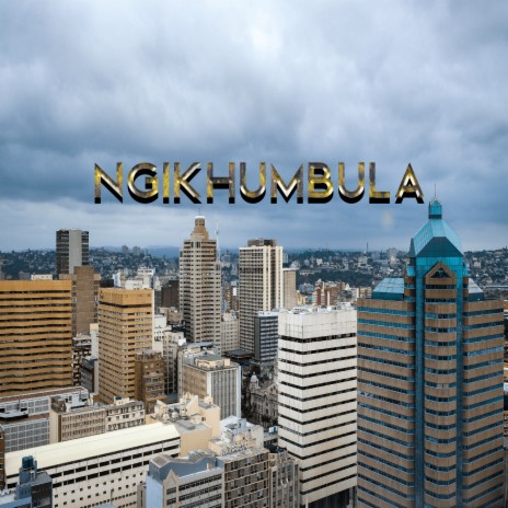 Ngikhumbula | Boomplay Music