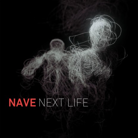 Next Life | Boomplay Music