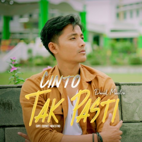 CINTO TAK PASTI | Boomplay Music