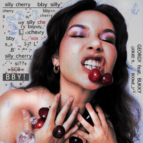 silly cherry BBY! ft. BUKKY | Boomplay Music