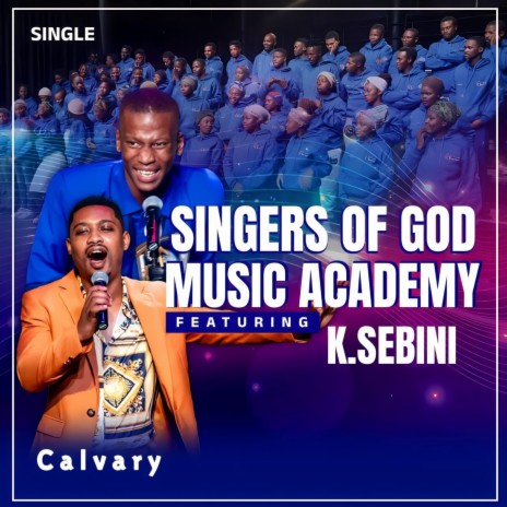 Calvary ft. Katlego Sebini | Boomplay Music
