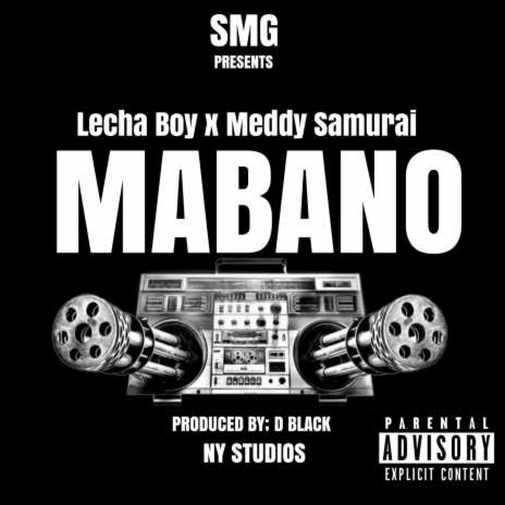 Mabano ft. Meddy Samura | Boomplay Music