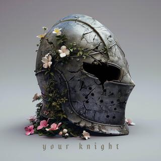 Your Knight